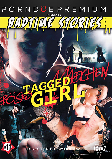 Badtime Stories: Tagged Girl