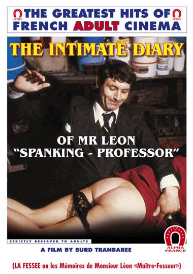 The Intimate Diary Of Mr Leon: Spanking Professor- French