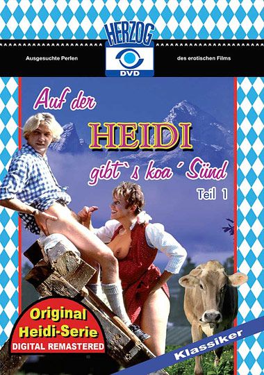 Heidi: Auf Der Heidi Gibt 's Koa' Sund
