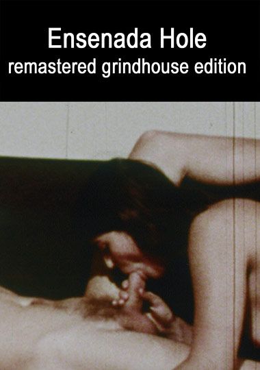 Grindhouse Hostage 3 Triple Feature: Ensenada Hole