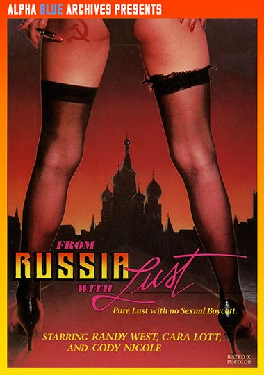 From Russia With Lust