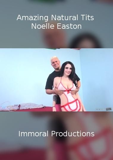 Amazing Natural Tits Noelle Easton