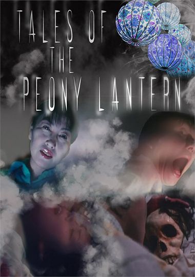 Tales Of The Peony Lantern