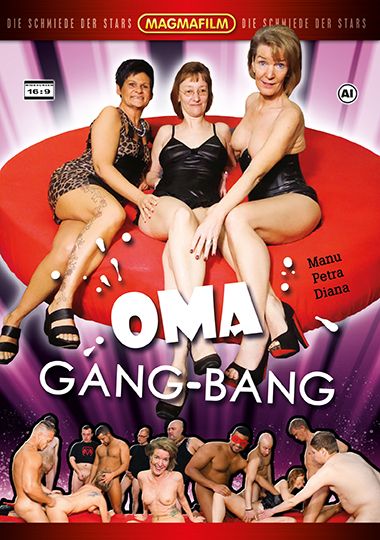 Oma Gang-Bang