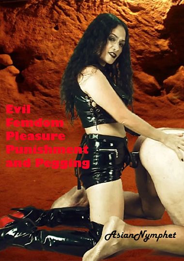 Evil FemDom Pleasure Punishment And Pegging