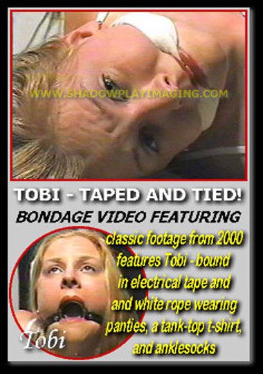 Tobi Taped And Tied