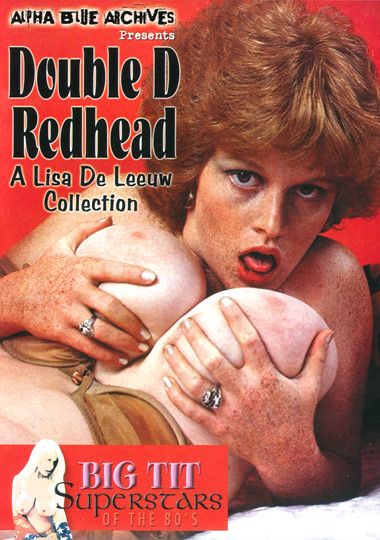 Big Tit Super Stars Of The 80's: Double D Redhead - A Lisa De Leeuw Collection